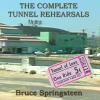 The Complete Tunnel Rehearsals (28 Jan 1988)