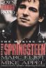 Down Thunder Road: The Making Of Bruce Springsteen