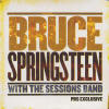 Bruce Springsteen With The Sessions Band PBS Exclusive