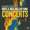 The 25th Anniversary Rock &amp; Roll Hall Of Fame Concerts Night 1 Vol. 1