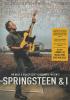 Springsteen &amp; I