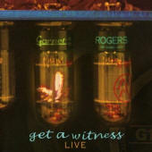 Garnet Rogers -- Get A Witness
