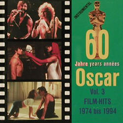 The Golden Age Orchestra With Paul Summer -- 60 Jahre Oscar Vol. 3: Film-hits 1974 bis 1994