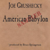 Joe Grushecky -- American Babylon Sampler