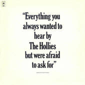 The Hollies -- Everything You Always Wanted To Hear By The Hollies But Were Afraid To Ask For