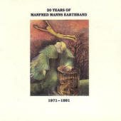 Manfred Mann's Earth Band -- 20 Years Of Manfred Manns Earthband 1971-1991