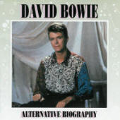 David Bowie -- Alternative Biography