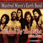 Manfred Mann's Earth Band -- Blinded By the Light & Other Hits