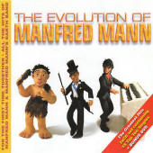 Manfred Mann -- The Evolution Of Manfred Mann