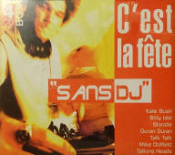 Various artists Sans DJ -- C'est La FÃªte
