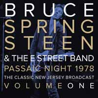 Bruce Springsteen & The E Street Band -- Passaic Night 1978 Volume One