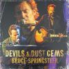 Devils &amp; Dust Gems (2005)