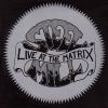 Live At The Matrix (13 Jan 1970)