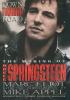 Down Thunder Road: The Making Of Bruce Springsteen