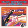 Live In San Francisco 1970 Vol. 1