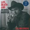 The Waterboys -- Life, Death And Dennis Hopper