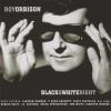 Roy Orbison -- Black &amp; White Night