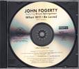 John Fogerty -- When Will I Be Loved