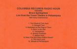 Columbia Records Radio Hour - Bruce Springsteen Live From The Tower Theatre In Philadelphia
