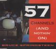 57 Channels (And Nothin' On)