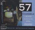 57 Channels (And Nothin' On) - The Remixes
