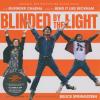 Blinded By The Light: Original Motion Picture Soundtrack