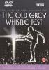 The Old Grey Whistle Test