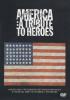 America: A Tribute to Heroes