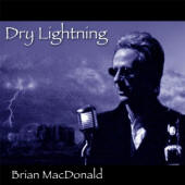Brian MacDonald -- Dry Lighting
