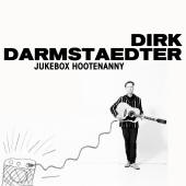 Dirk Darmstaedter -- Jukebox Hootenanny